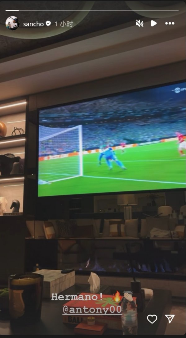 轻柔老队友！桑乔社媒晒安东尼破门视频：兄弟🔥👏